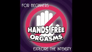 Hands Free Orgasm Training