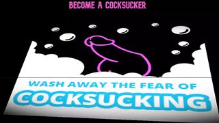 Wash Away the Fear of Cocksucking